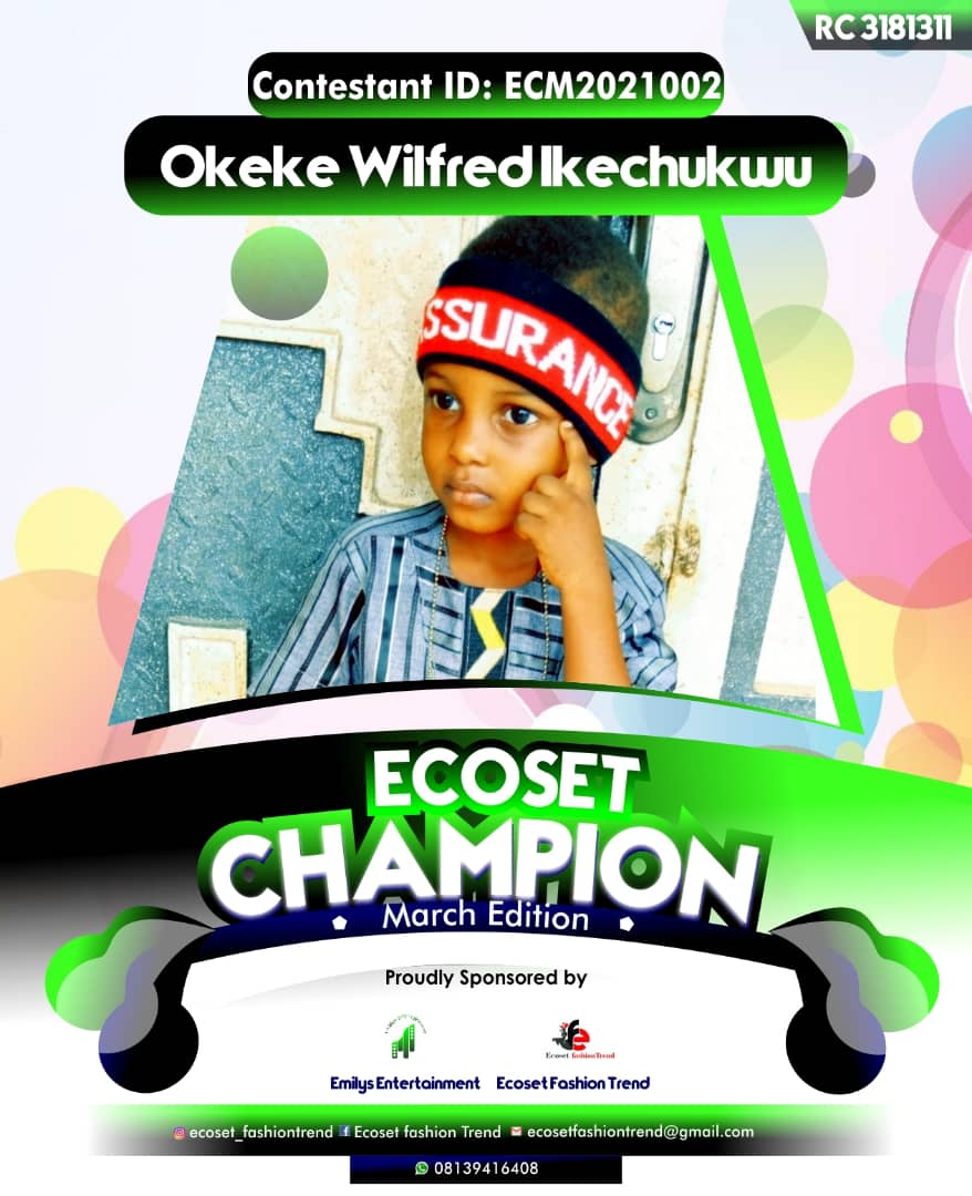 Vote OKEKE	WILFRED IKECHUKWU in ECOSET CAMPIONS OF MARCH Voting Contest @ Fetem.com.ng