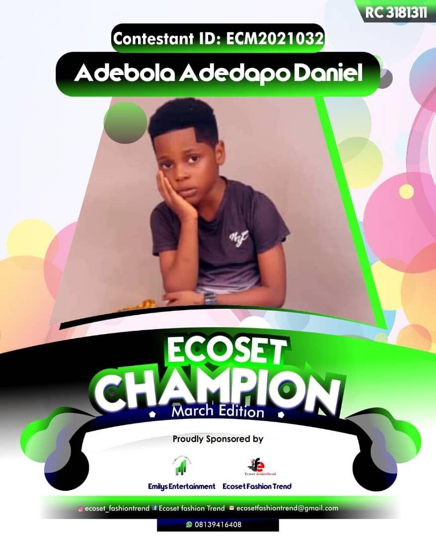 Vote ADEBOLA	ADEDAPO DANIEL in ECOSET CAMPIONS OF MARCH Voting Contest @ Fetem.com.ng