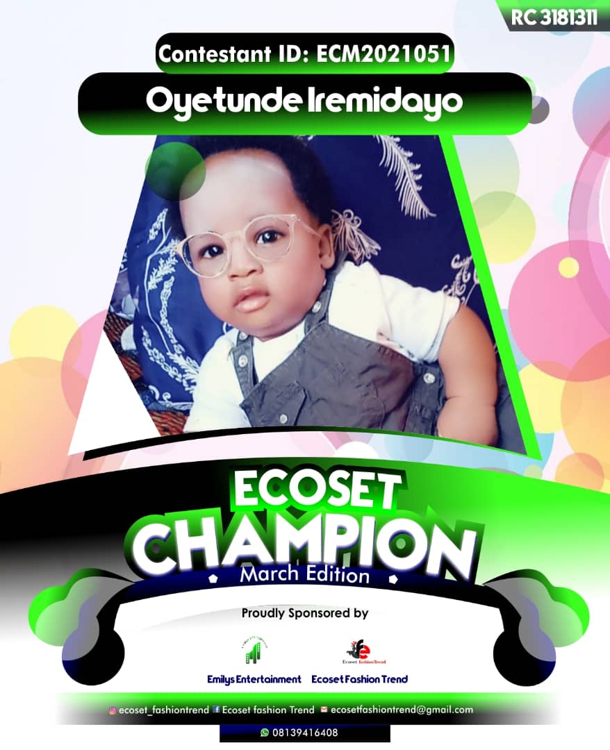 Vote OYETUNDE	IREMIDAYO AYOMIDE in ECOSET CAMPIONS OF MARCH Voting Contest @ Fetem.com.ng