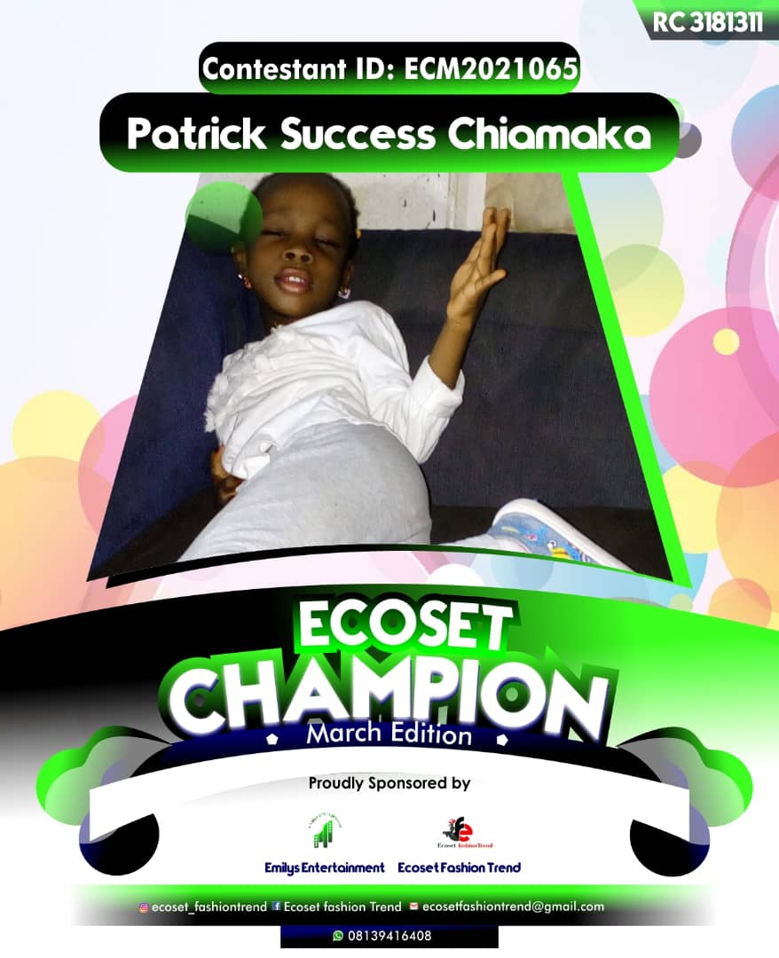 Vote PATRICK	SUCCESS CHIAMAKA in ECOSET CAMPIONS OF MARCH Voting Contest @ Fetem.com.ng