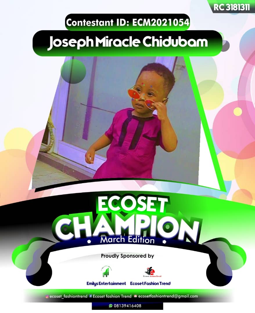 Vote JOSEPH	MIRACLE CHIDUBAM in ECOSET CAMPIONS OF MARCH Voting Contest @ Fetem.com.ng