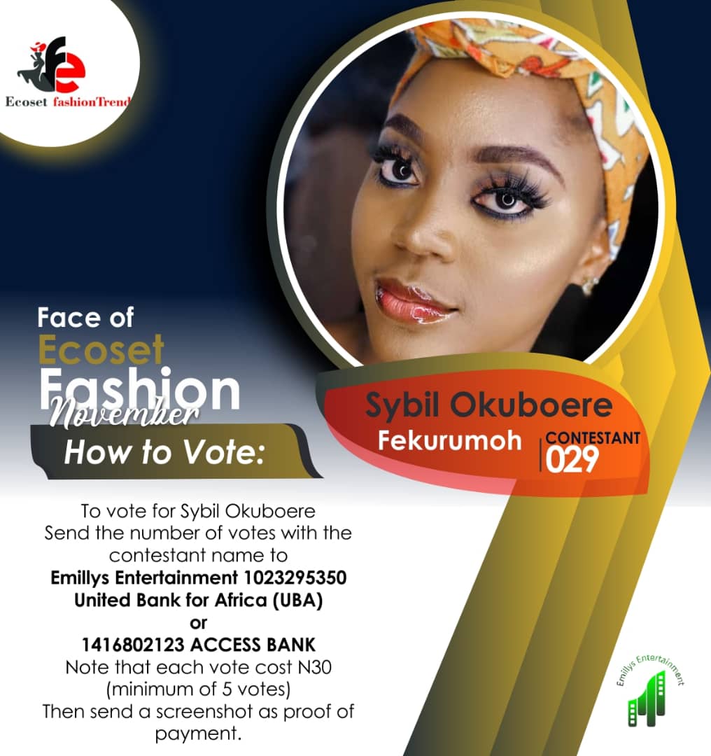 Vote FEKURUMOH SYBIL	OKUBOERE in FACE OF NOVEMBER ECOSET FASHION 2020 Voting Contest @ Fetem.com.ng