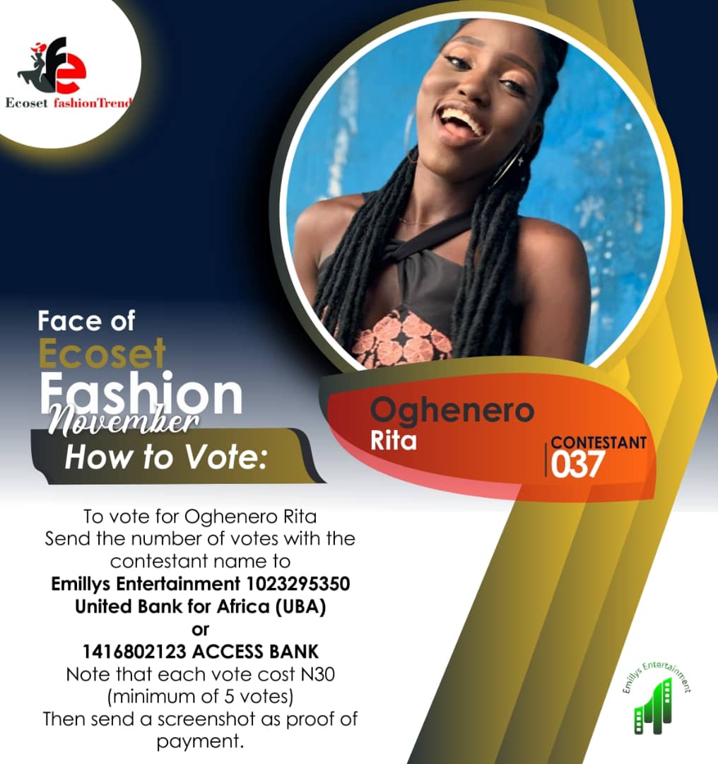 Vote EJENAVWO OGHENERO	RITA in FACE OF NOVEMBER ECOSET FASHION 2020 Voting Contest @ Fetem.com.ng