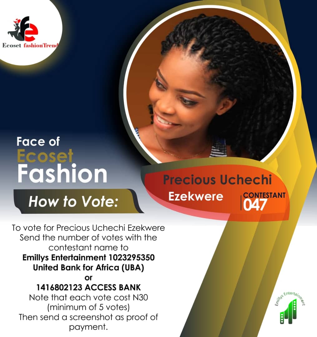 Vote EZEKWERE PRECIOUS	UCHECHI in FACE OF NOVEMBER ECOSET FASHION 2020 Voting Contest @ Fetem.com.ng