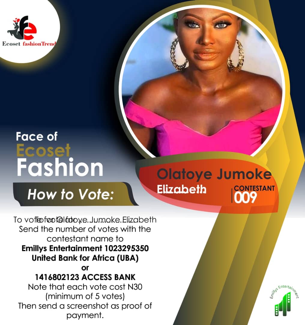 Vote OLATOYE JUMOKE	ELIZABETH in FACE OF NOVEMBER ECOSET FASHION 2020 Voting Contest @ Fetem.com.ng