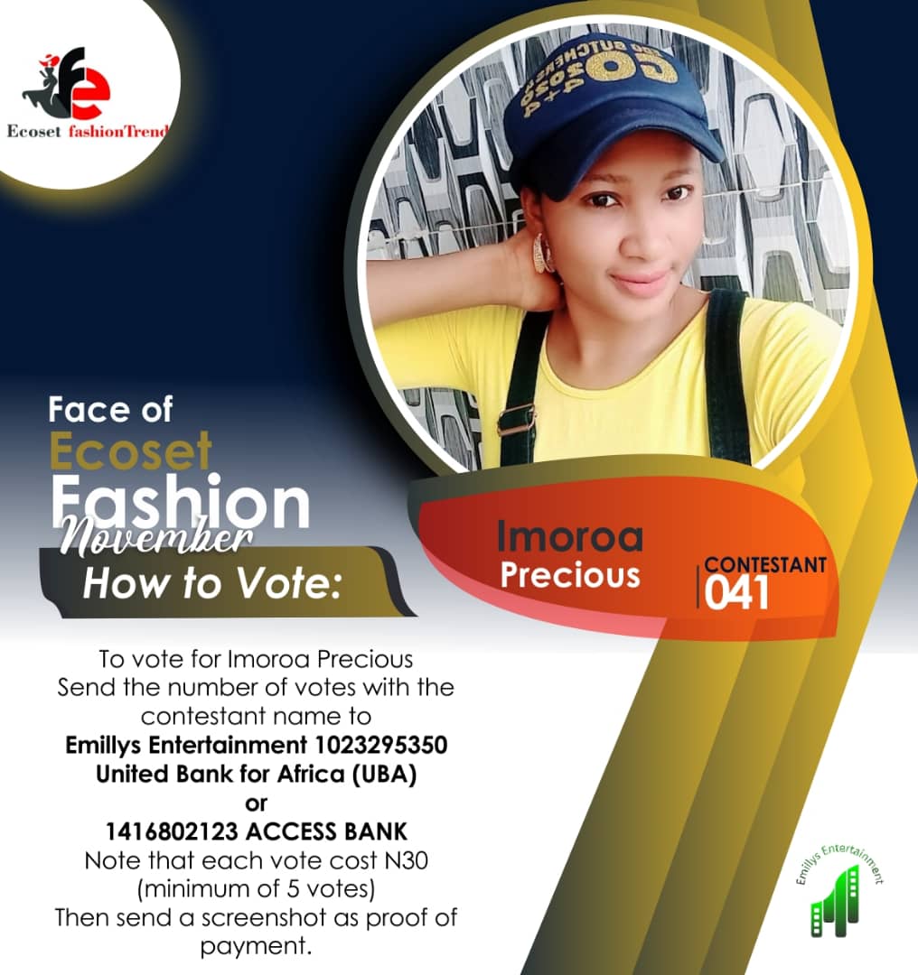 Vote IMOROA PRECIOUS in FACE OF NOVEMBER ECOSET FASHION 2020 Voting Contest @ Fetem.com.ng