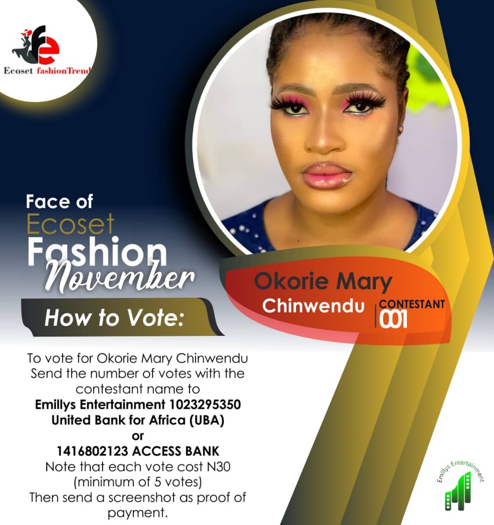 Vote Okorie Mary Chinwendu in FACE OF NOVEMBER ECOSET FASHION 2020 Voting Contest @ Fetem.com.ng