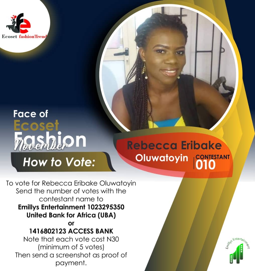Vote REBECCA ERIBAKE OLUWATOYIN in FACE OF NOVEMBER ECOSET FASHION 2020 Voting Contest @ Fetem.com.ng