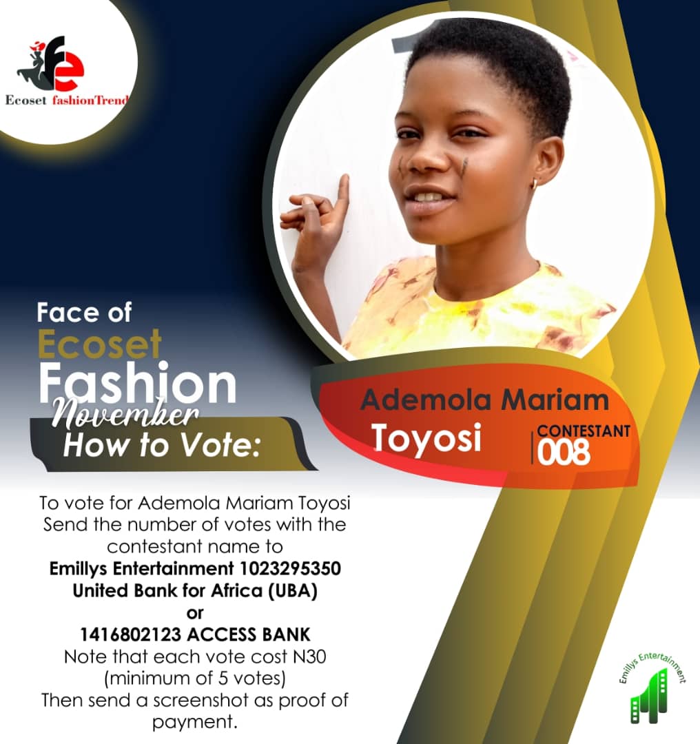 Vote ADEMOLA MARIAM	TOYOSI in FACE OF NOVEMBER ECOSET FASHION 2020 Voting Contest @ Fetem.com.ng