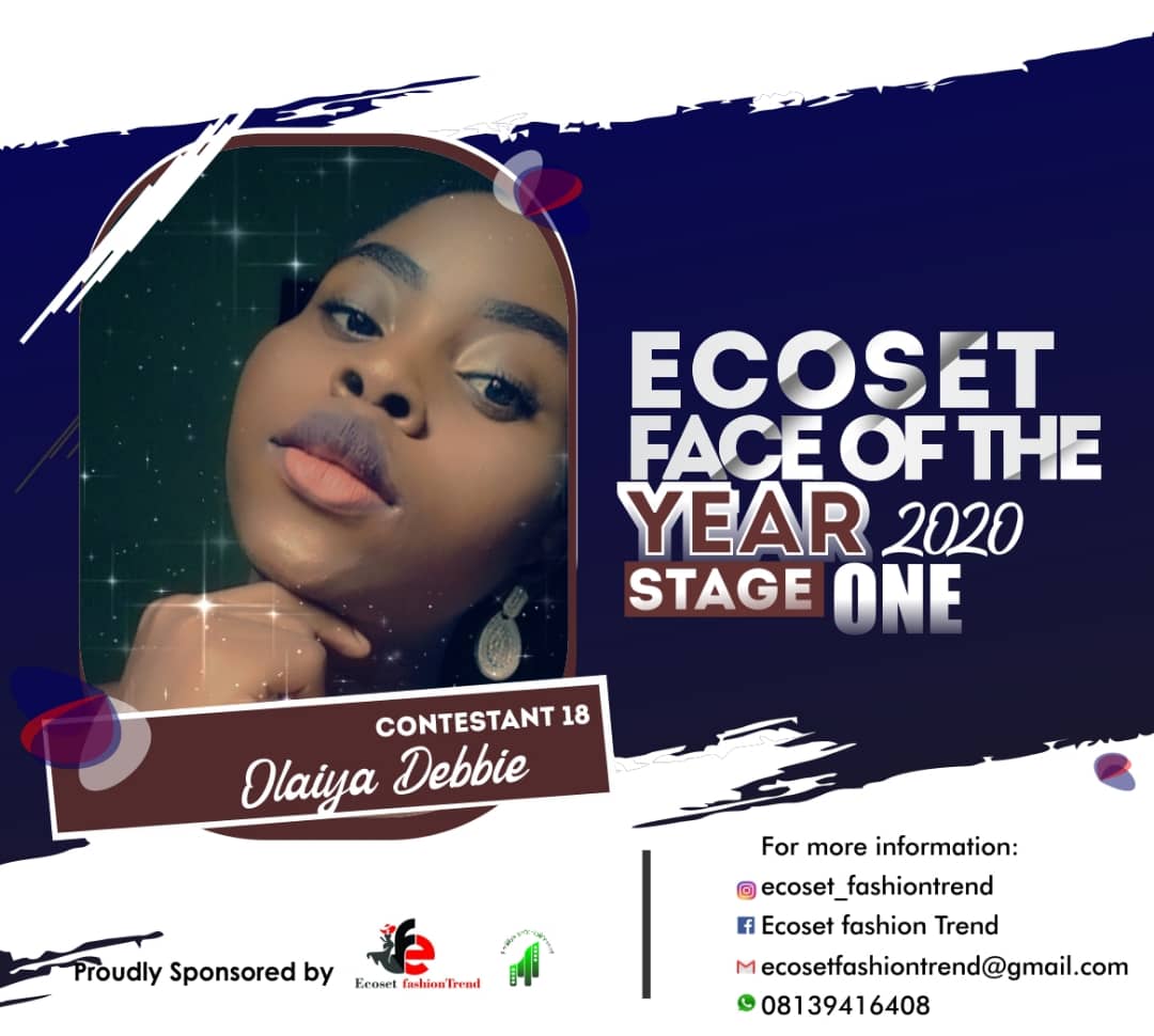 Vote OLAIYA DEBBIE in FACE OF THE YEAR ECOSET FASHION 2020 (STAGE 2) Voting Contest @ Fetem.com.ng