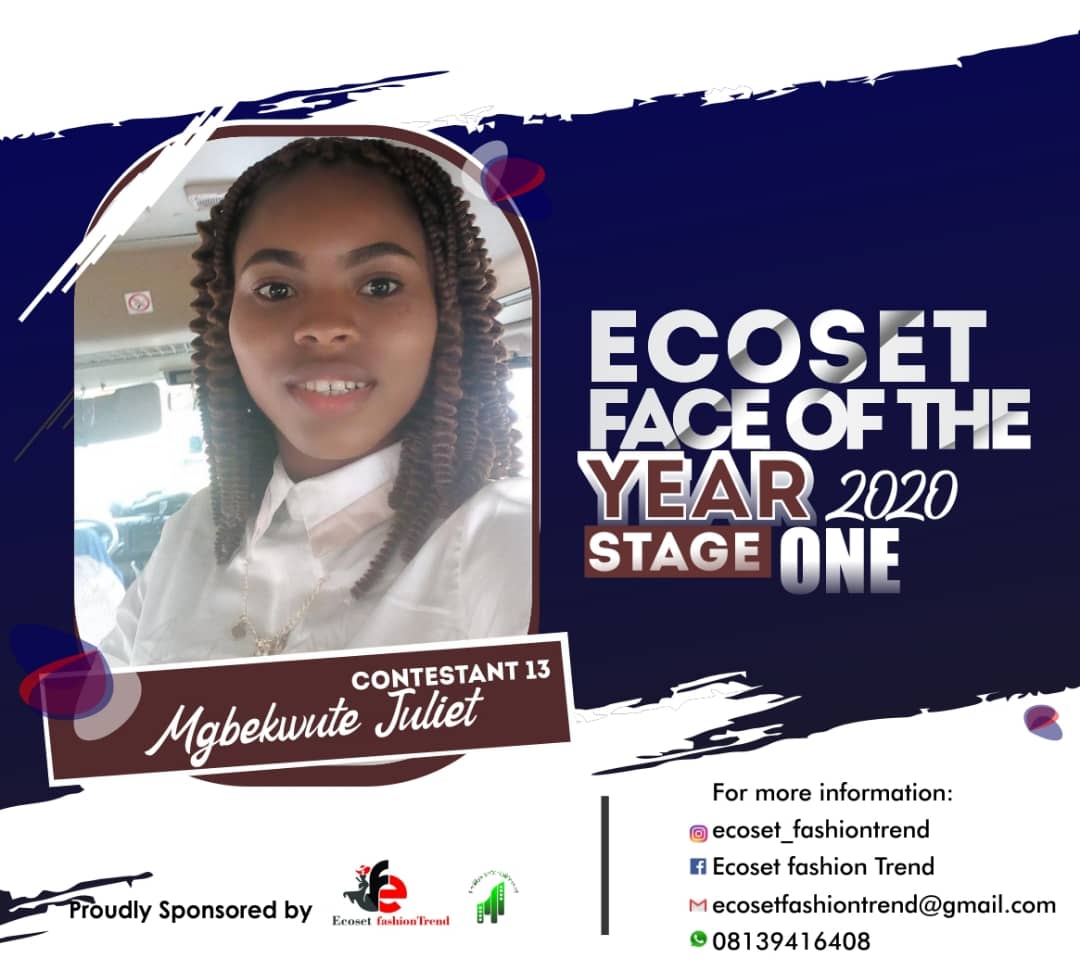 Vote MGBEKWUTE JULIET in FACE OF THE YEAR ECOSET FASHION 2020 (STAGE 2) Voting Contest @ Fetem.com.ng