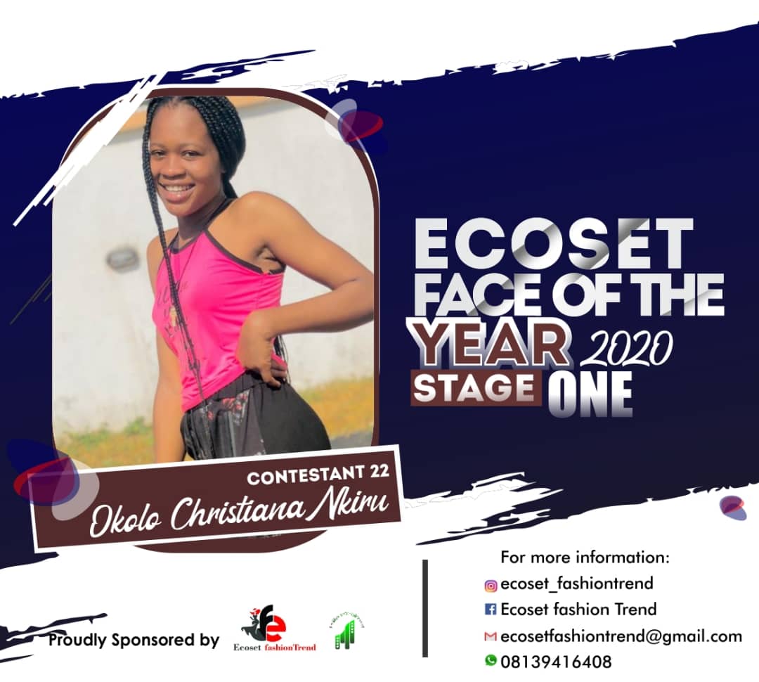 Vote OKOLO	CHRISTIANA NKIRU in FACE OF THE YEAR ECOSET FASHION 2020 (STAGE 2) Voting Contest @ Fetem.com.ng