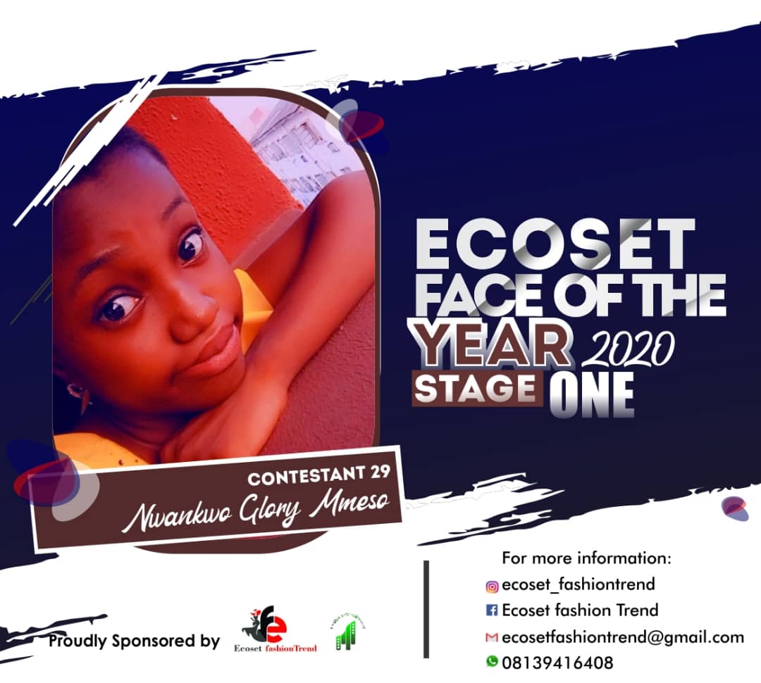 Vote NWANKWO	GLORY MMESO in FACE OF THE YEAR ECOSET FASHION 2020 (STAGE 2) Voting Contest @ Fetem.com.ng