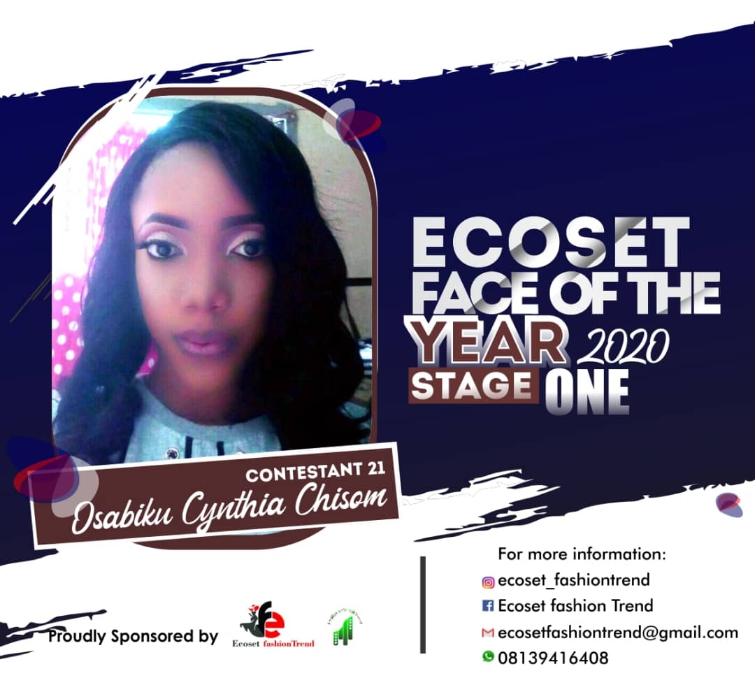 Vote OSABIKU	CYNTHIA CHISOM in FACE OF THE YEAR ECOSET FASHION 2020 (STAGE 2) Voting Contest @ Fetem.com.ng