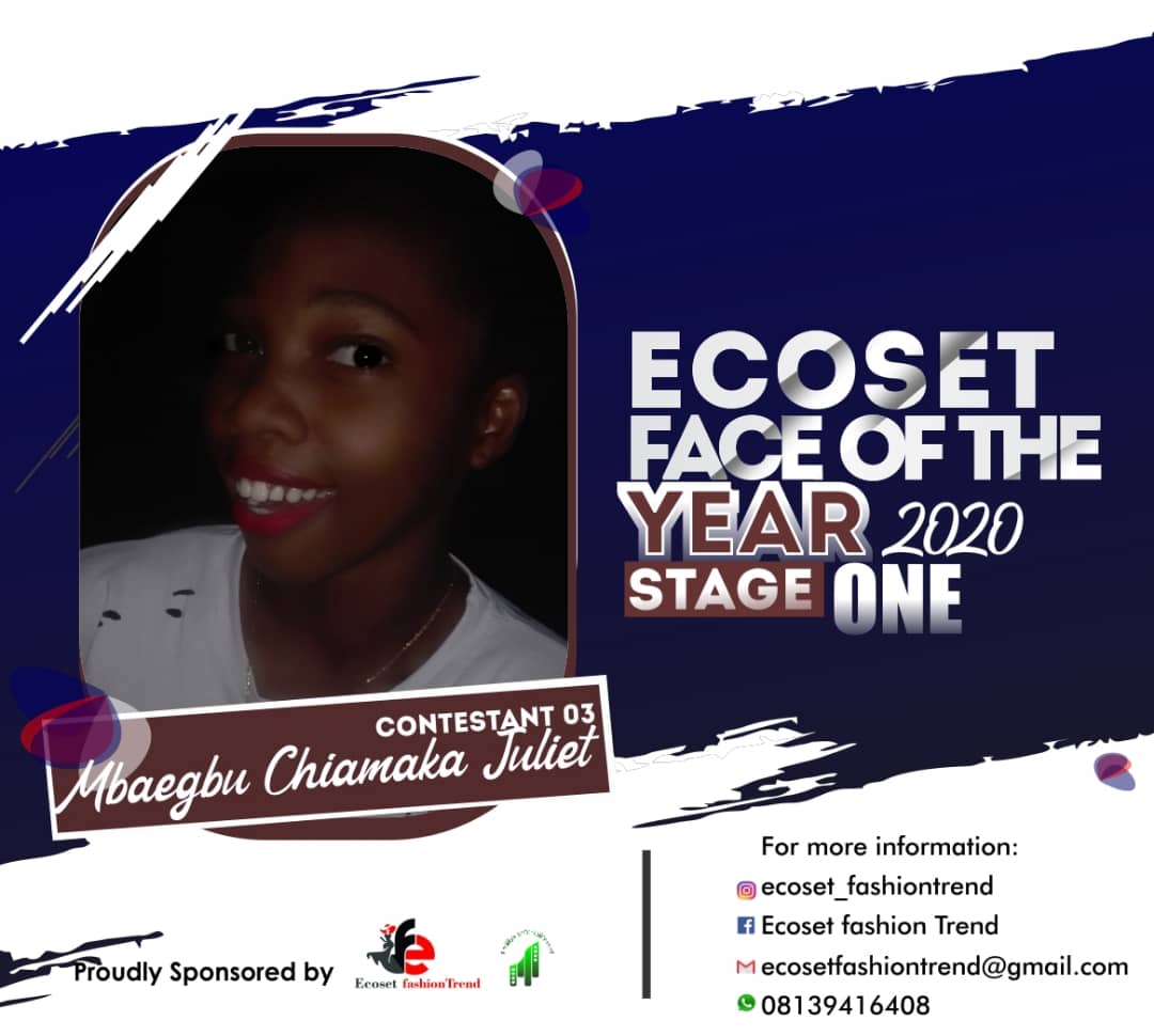 Vote MBAEGBU	CHIAMAKA JULIET in FACE OF THE YEAR ECOSET FASHION 2020 (STAGE 2) Voting Contest @ Fetem.com.ng