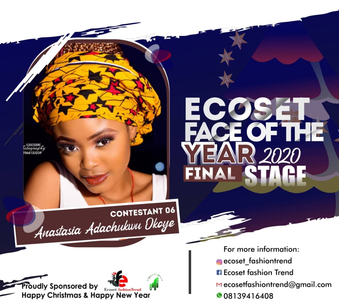 Vote ANASTASIA	ADACHUKWU OKOYE in FACE OF THE YEAR ECOSET FASHION 2020 (STAGE 2) Voting Contest @ Fetem.com.ng
