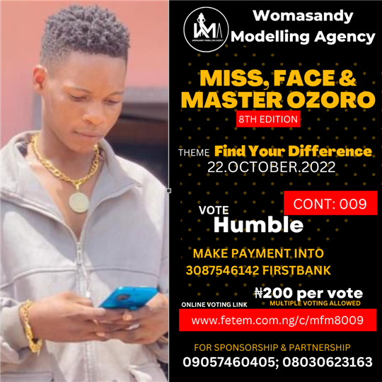 Vote Humble Humble in Miss, Face & Master Ozoro (8 Edition) Voting Contest @ Fetem.com.ng