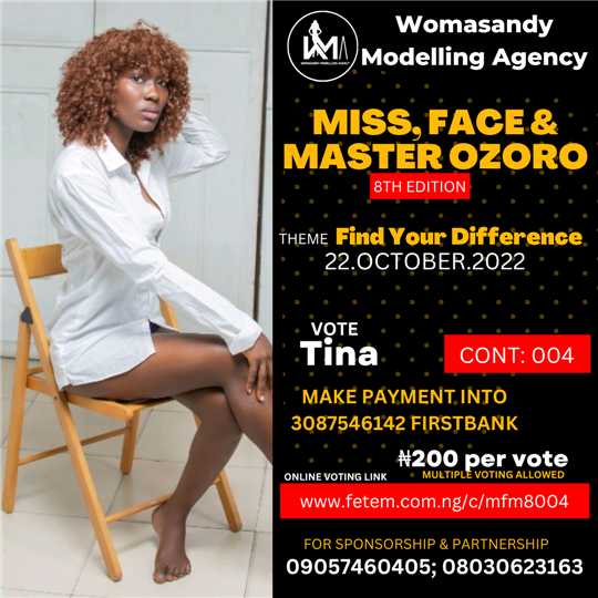 Vote Tina Tina in Miss, Face & Master Ozoro (8 Edition) Voting Contest @ Fetem.com.ng
