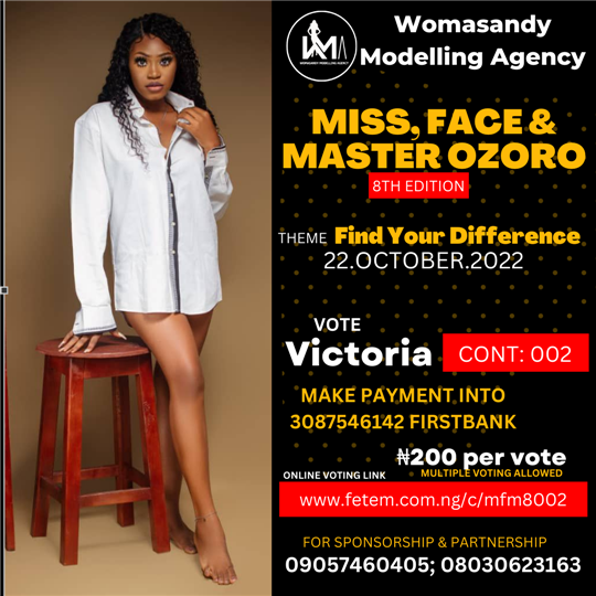 Vote Victoria Victoria in Miss, Face & Master Ozoro (8 Edition) Voting Contest @ Fetem.com.ng