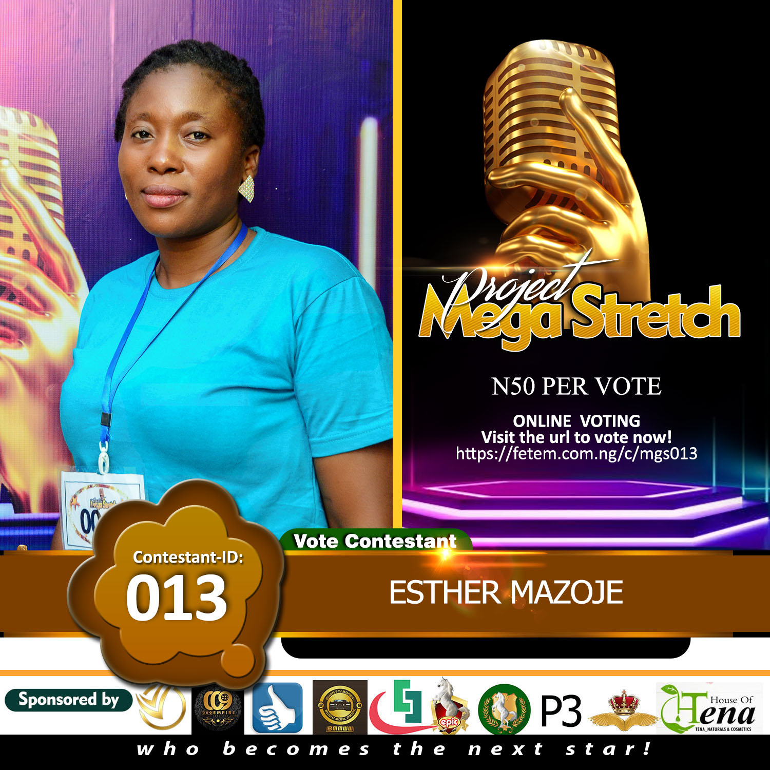 Vote ESTHER MAZOJE in Project Mega Stretch Voting Contest @ Fetem.com.ng
