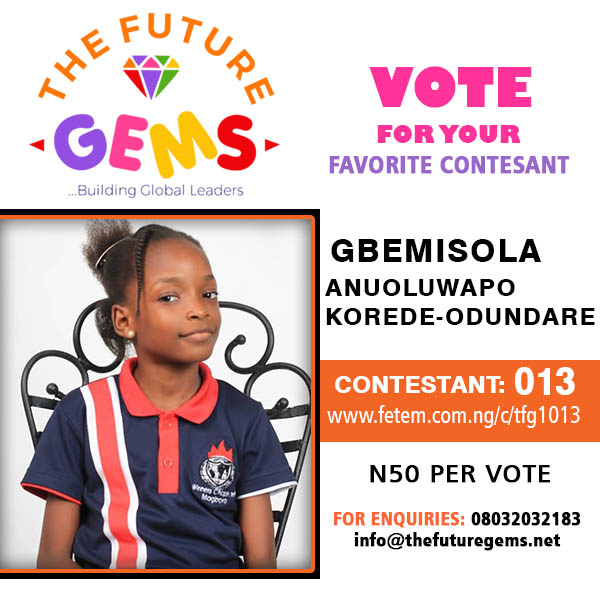 Vote Gbemisola Anuoluwapo Korede-Ogundare in The Future Gems 1.0 Voting Contest @ Fetem.com.ng