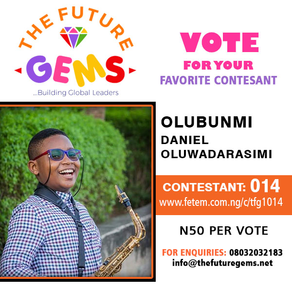 Vote Olubunmi Daniel Oluwadarasimi in The Future Gems 1.0 Voting Contest @ Fetem.com.ng